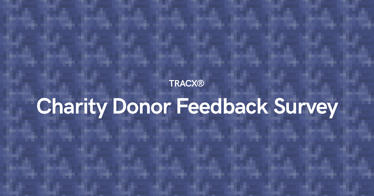 Charity Donor Feedback Survey