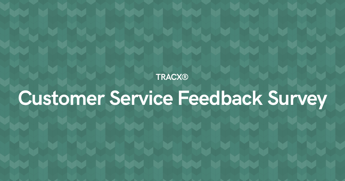 Customer Service Feedback Survey