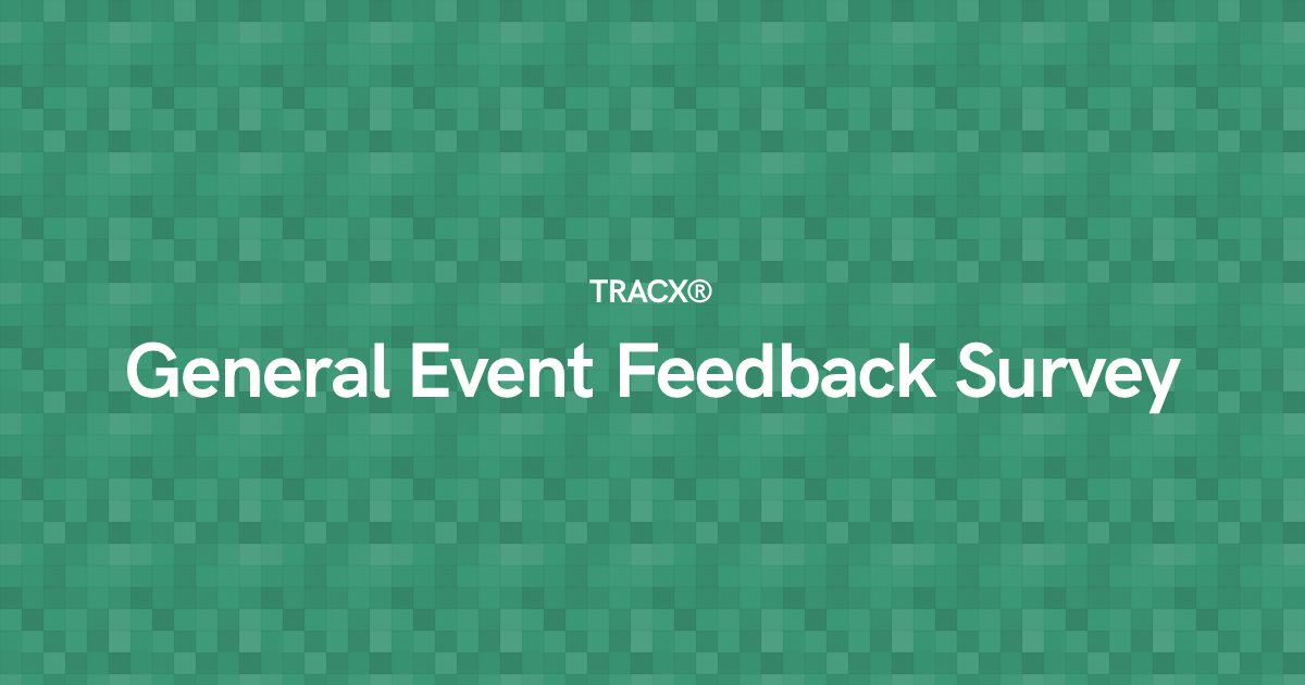 General Event Feedback Survey