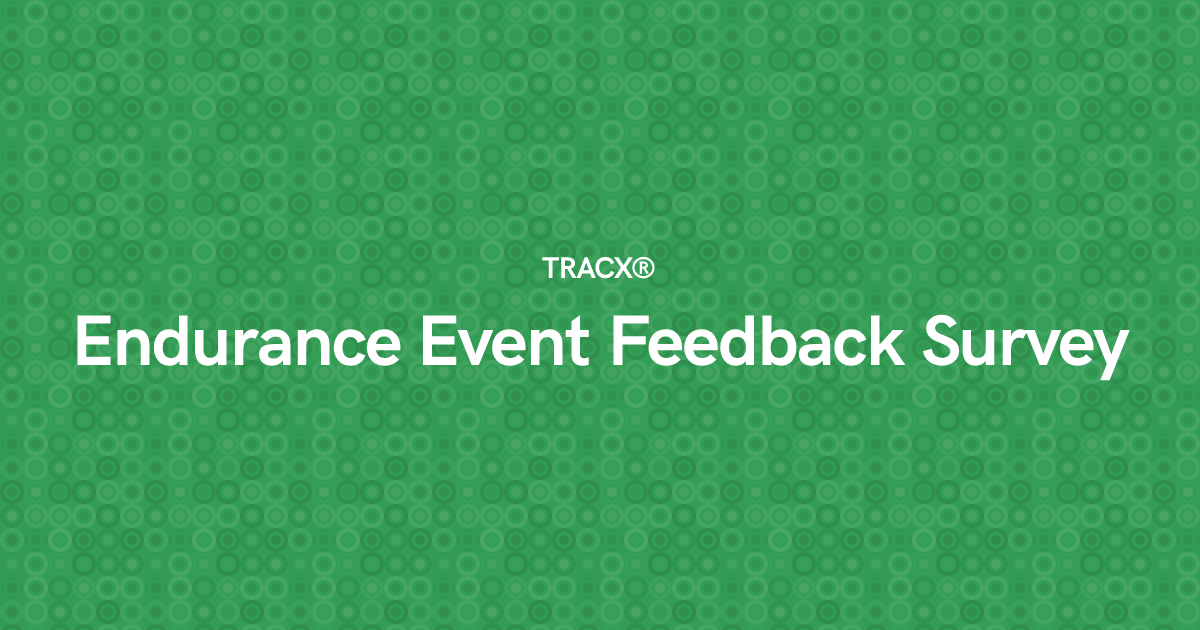 Endurance Event Feedback Survey