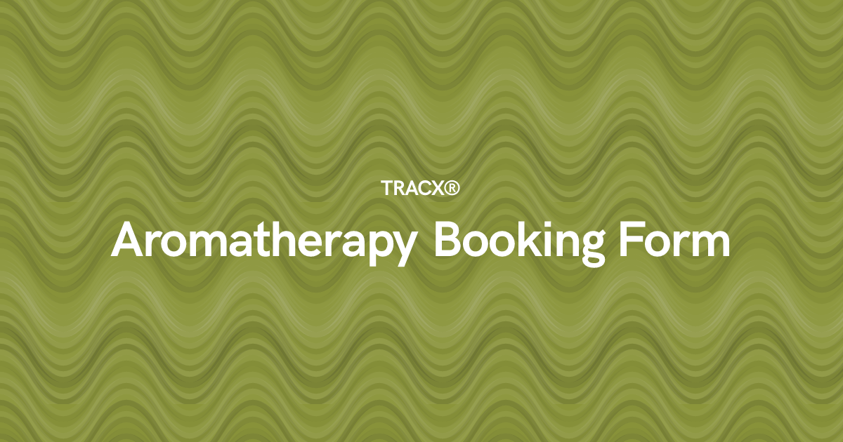Aromatherapy Booking Form