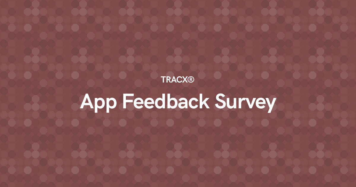 App Feedback Survey