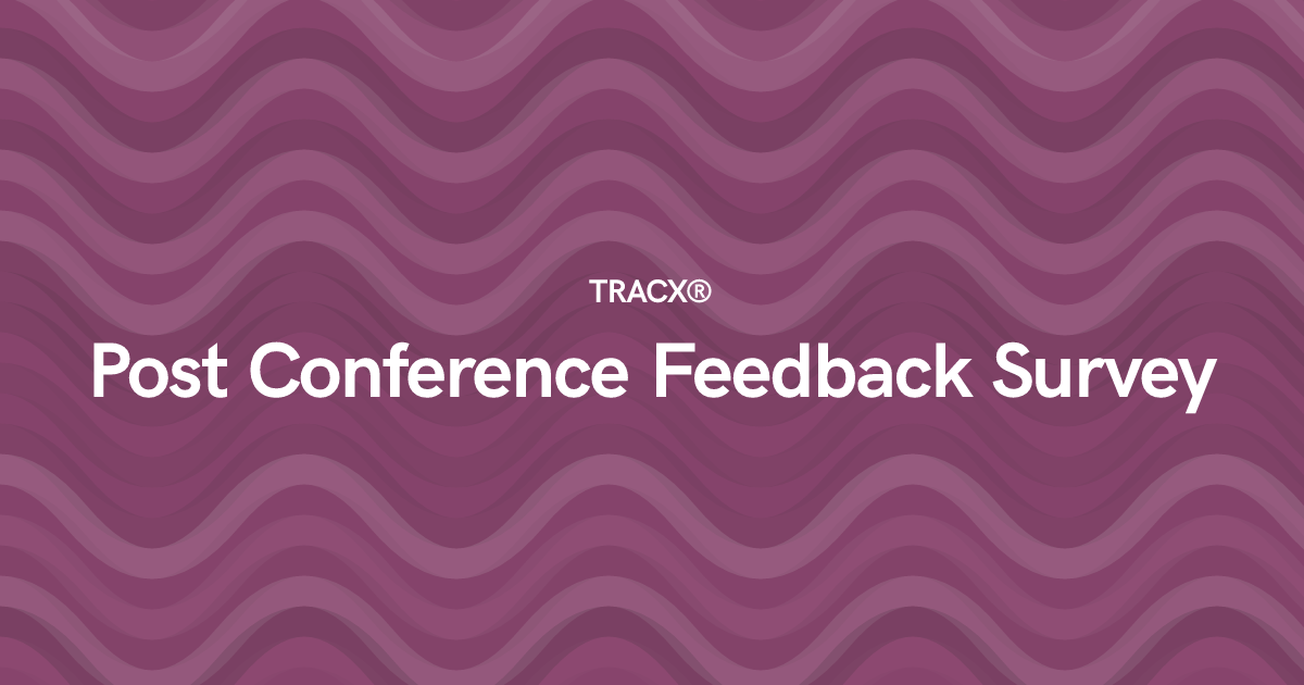 Post Conference Feedback Survey