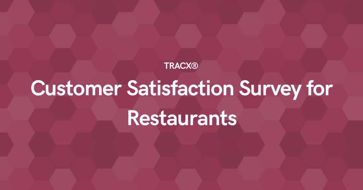 Customer Satisfaction Survey for Restaurants