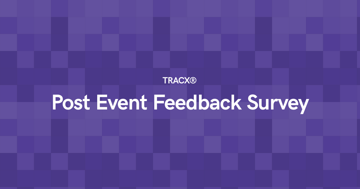 Post Event Feedback Survey