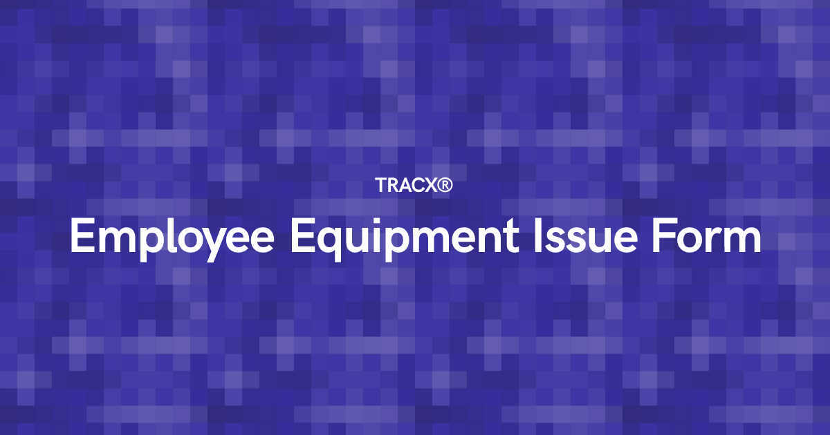 Employee Equipment Issue Form