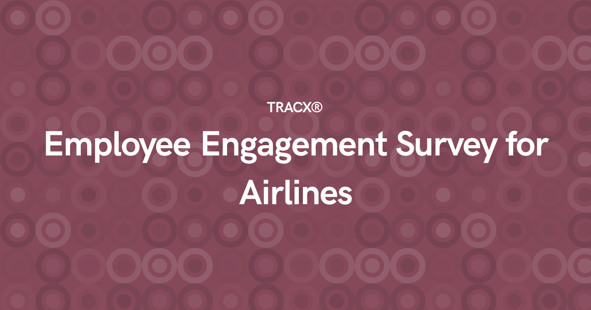 Employee Engagement Survey for Airlines