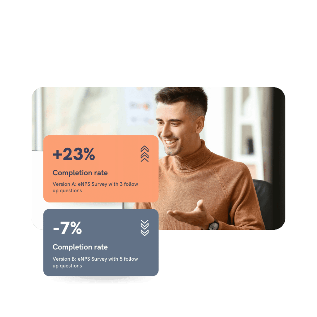 a man smiling at the results of an A/B test to compare completion rates of enps surveys