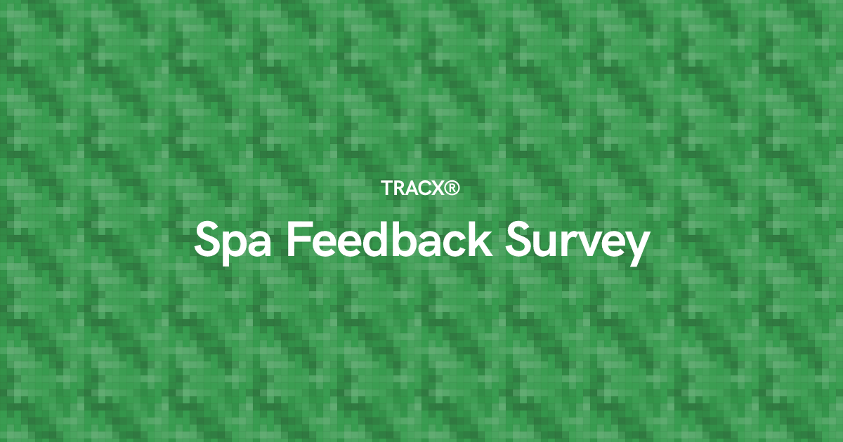 Spa Feedback Survey