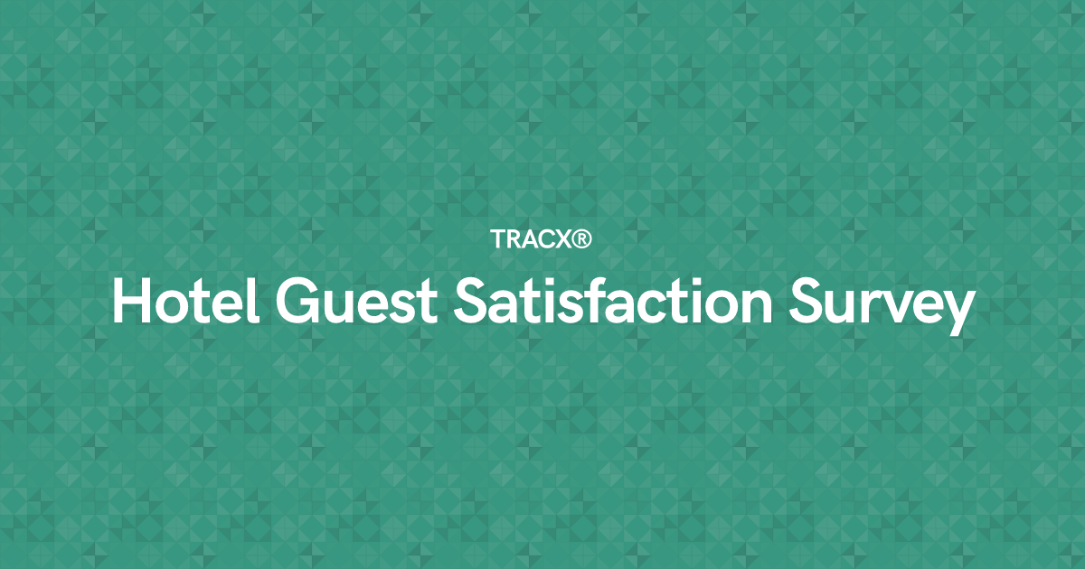 Hotel Guest Satisfaction Survey