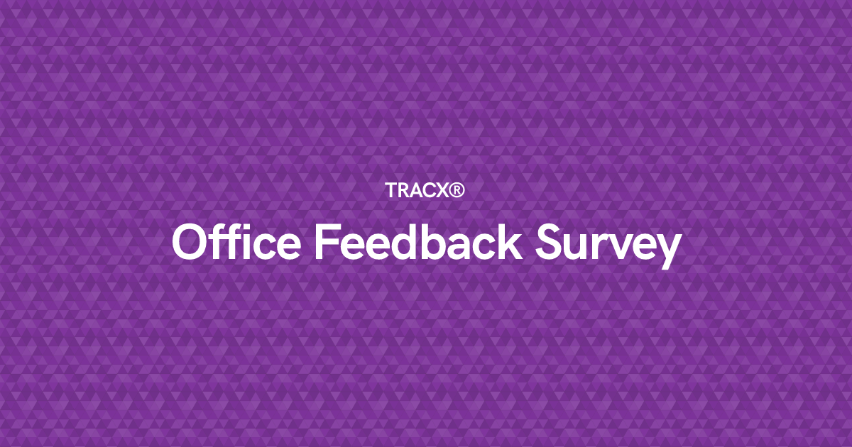 Office Feedback Survey
