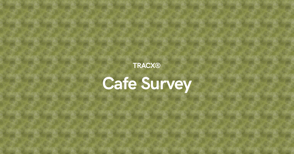 Cafe Survey