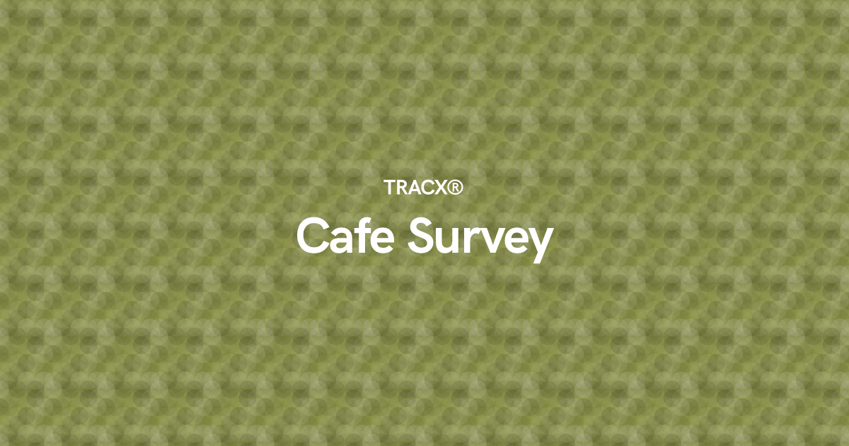 Cafe Survey