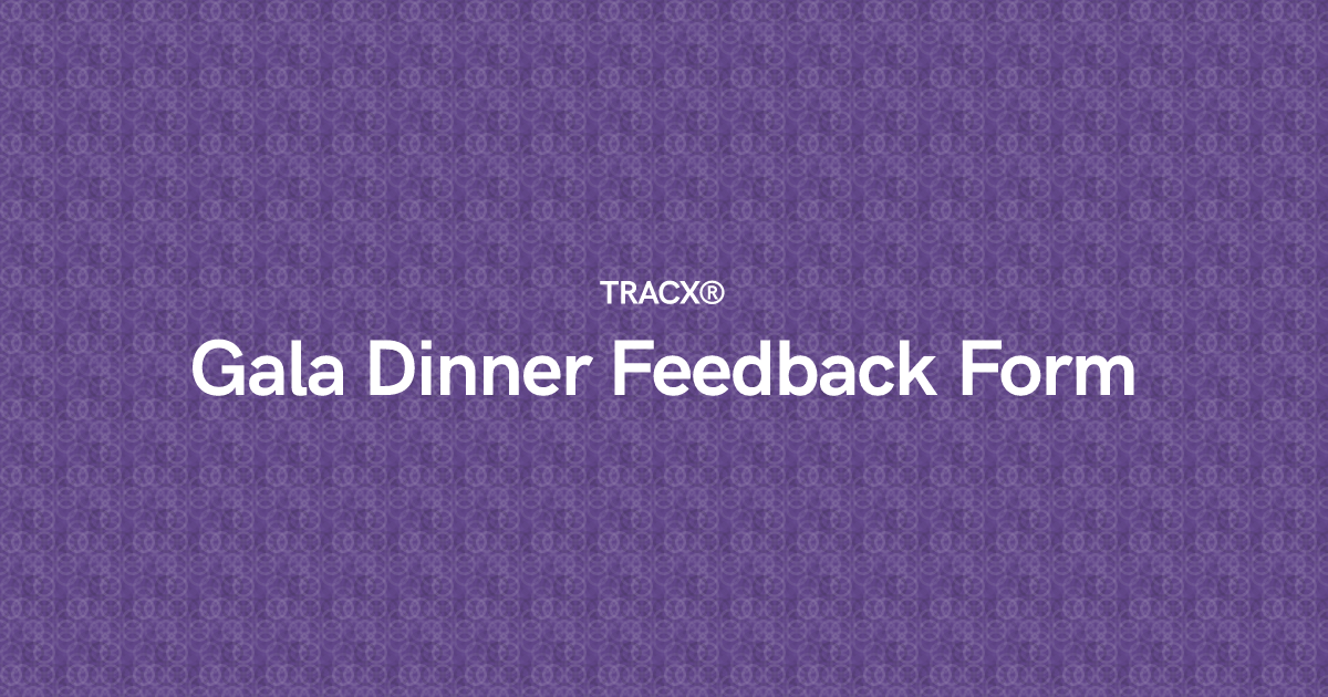 Gala Dinner Feedback Form