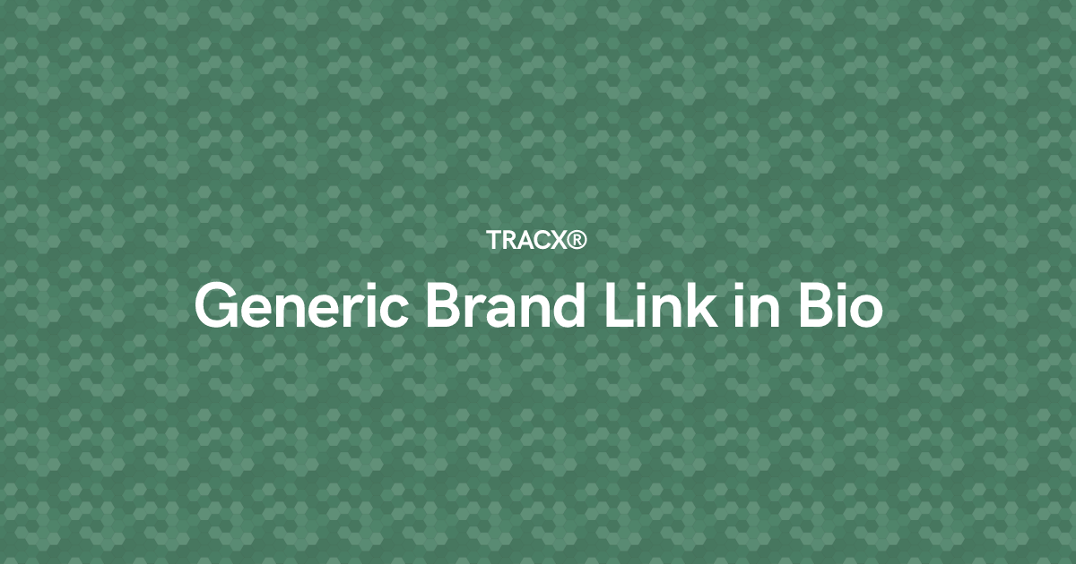 Generic Brand Link in Bio