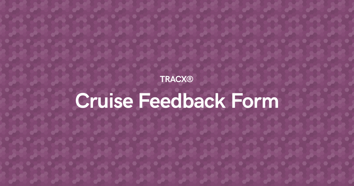 Cruise Feedback Form