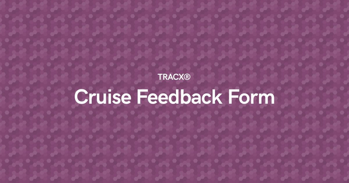 Cruise Feedback Form