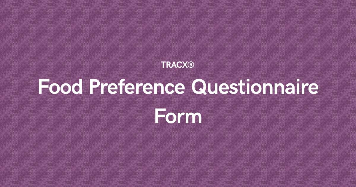 Food Preference Questionnaire Form
