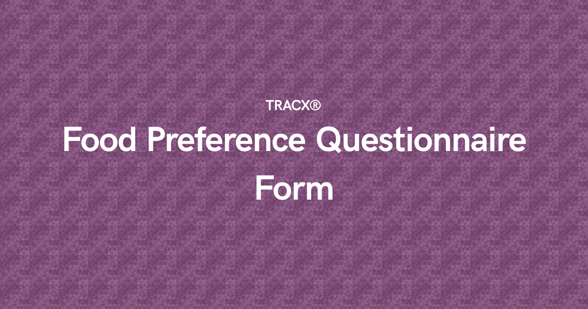 Food Preference Questionnaire Form