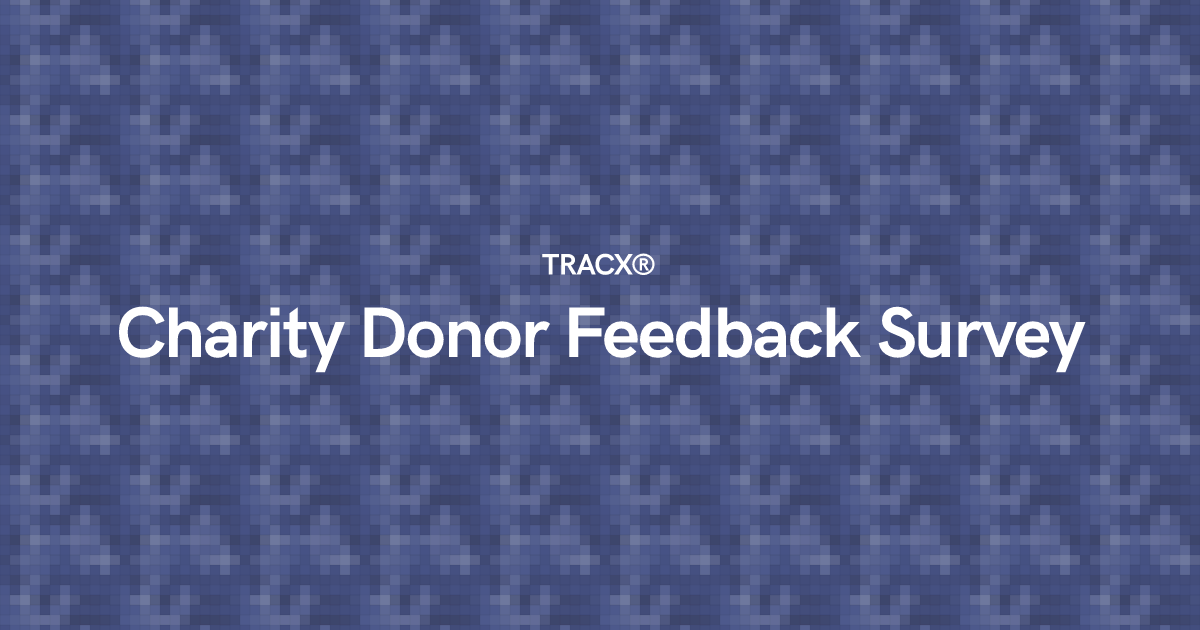 Charity Donor Feedback Survey