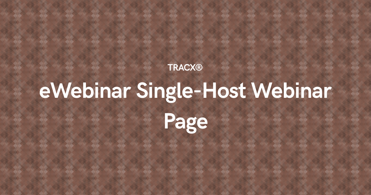 eWebinar Single-Host Webinar Page