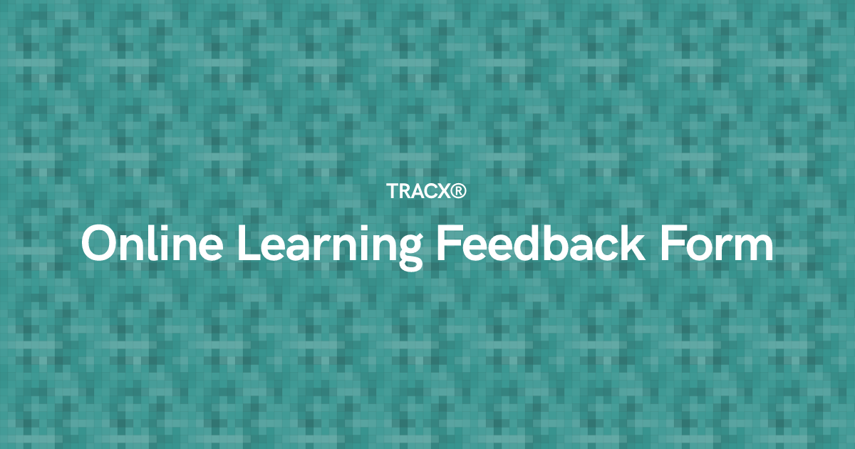 Online Learning Feedback Form