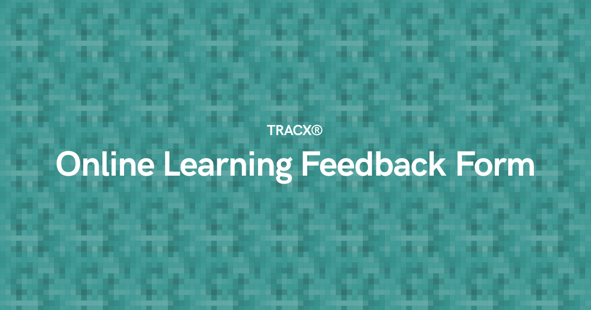 Online Learning Feedback Form