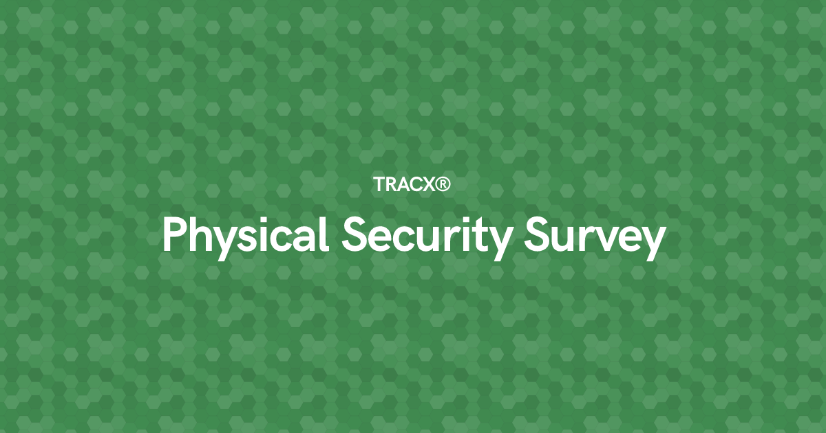 Physical Security Survey