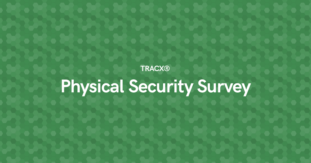 Physical Security Survey