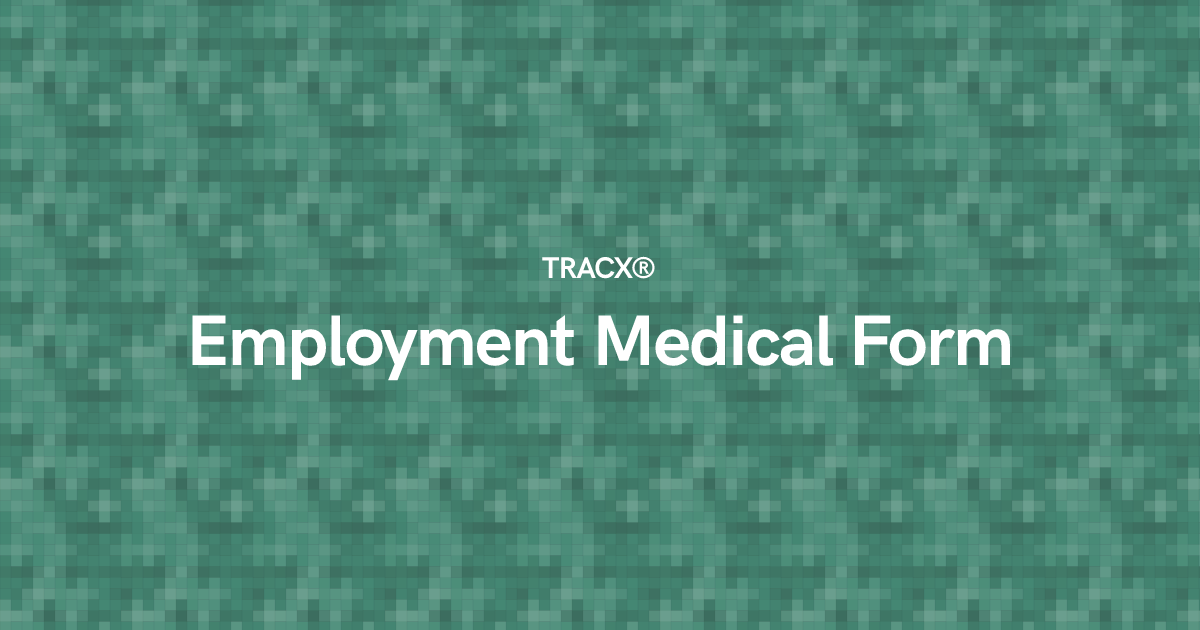 Employment Medical Form