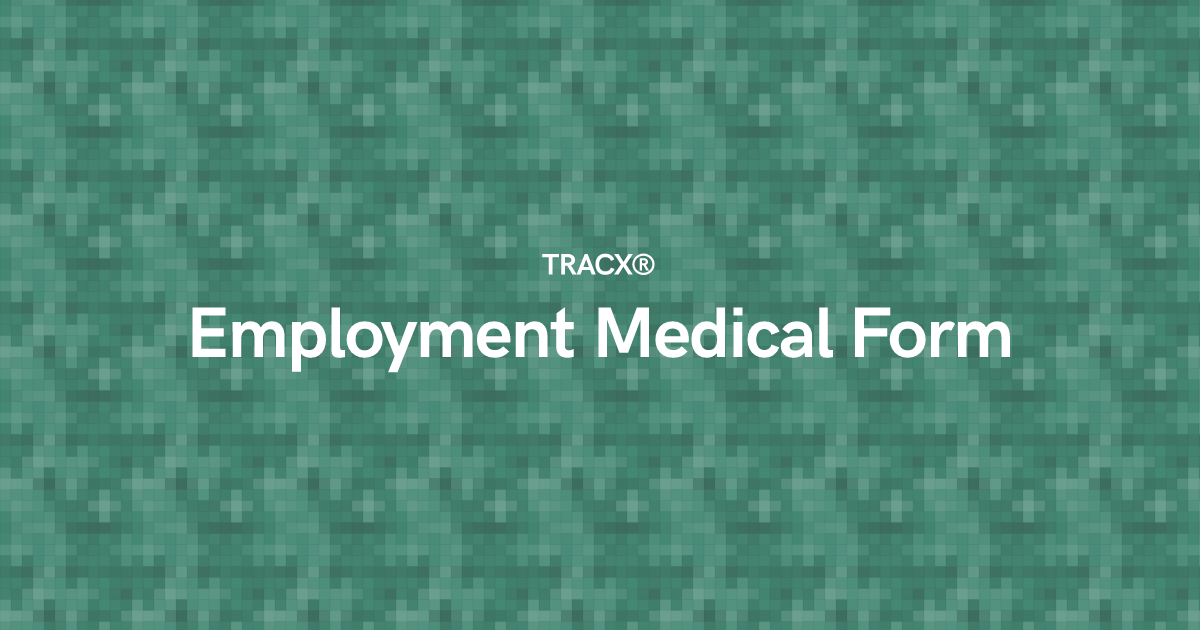 Employment Medical Form