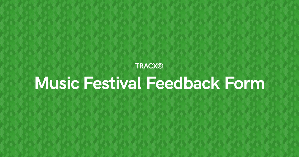 Music Festival Feedback Form