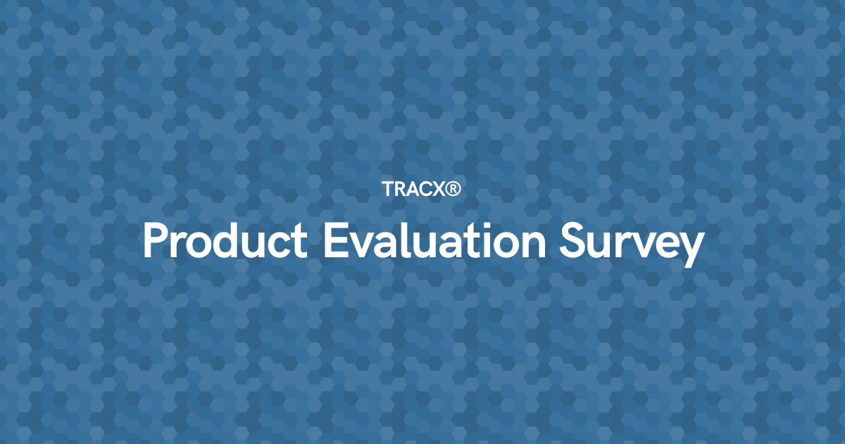 Product Evaluation Survey