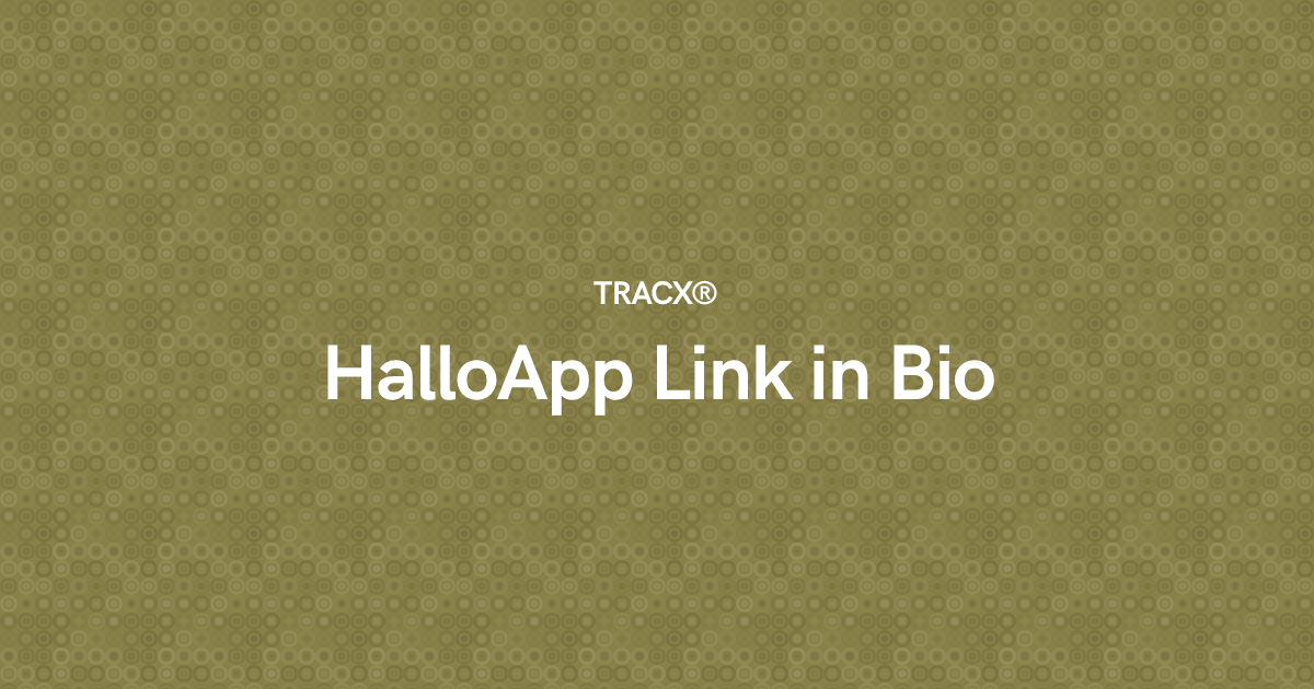 HalloApp Link in Bio