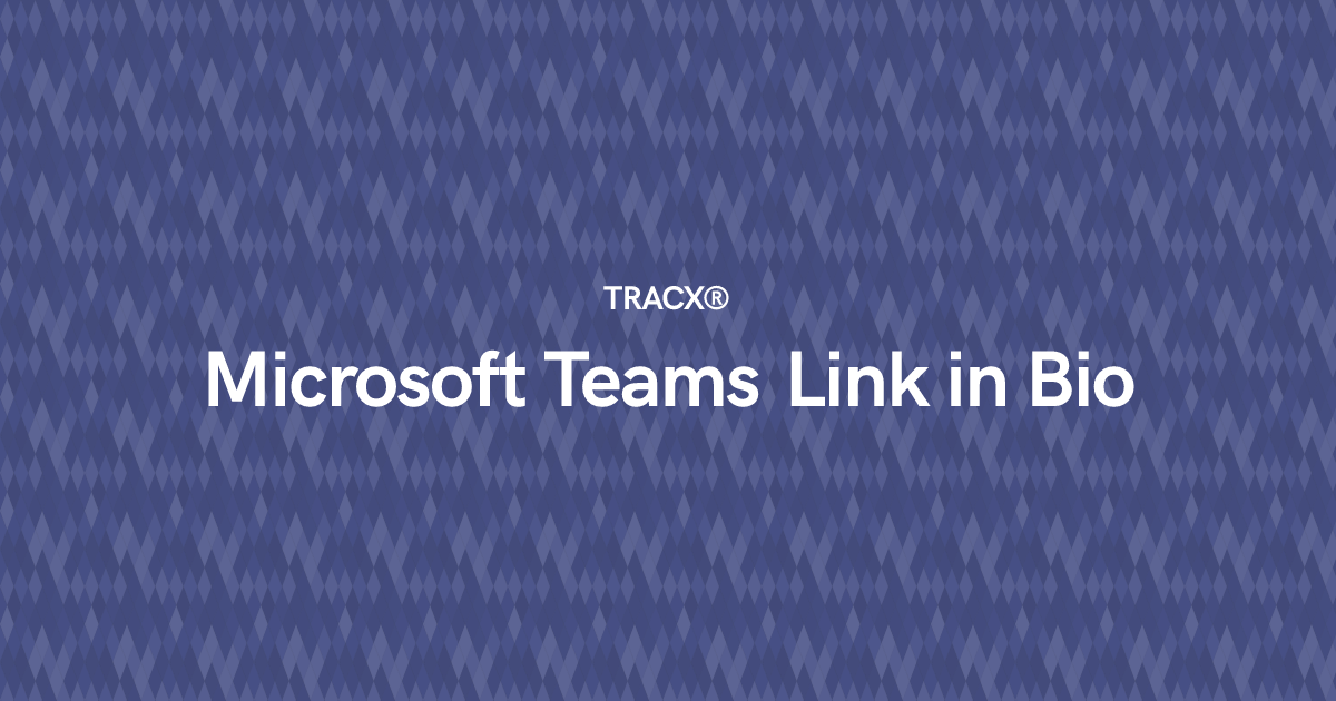 Microsoft Teams Link in Bio