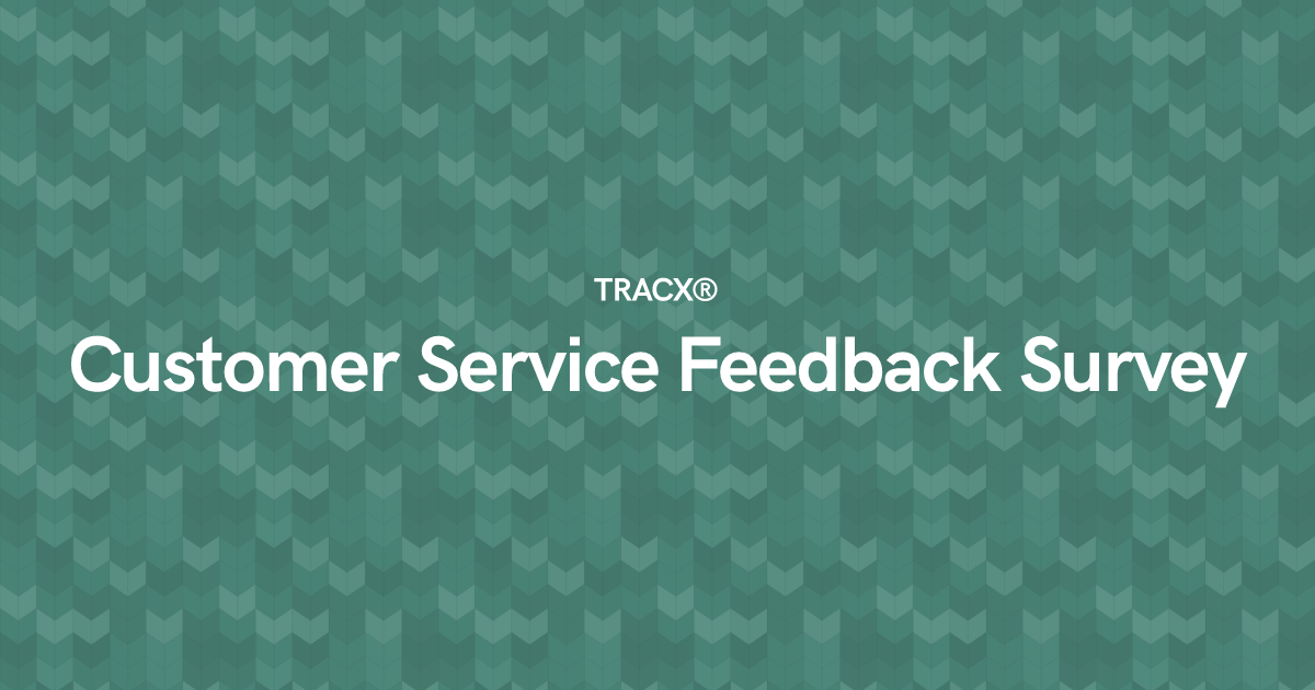 Customer Service Feedback Survey