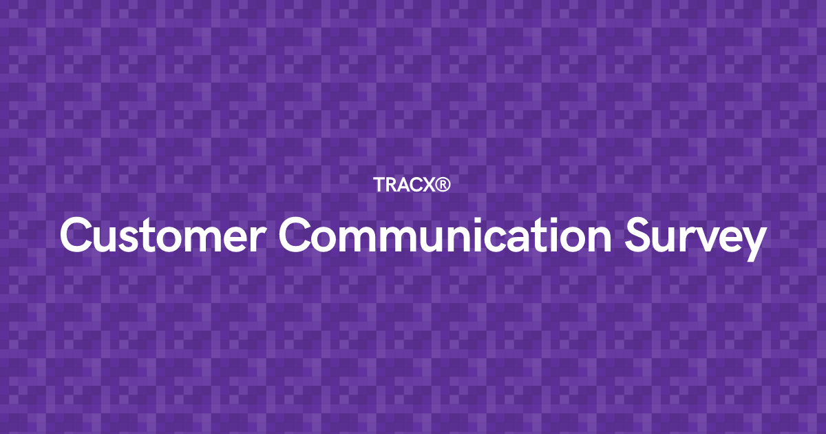 Customer Communication Survey