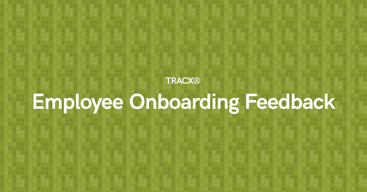 Employee Onboarding Feedback