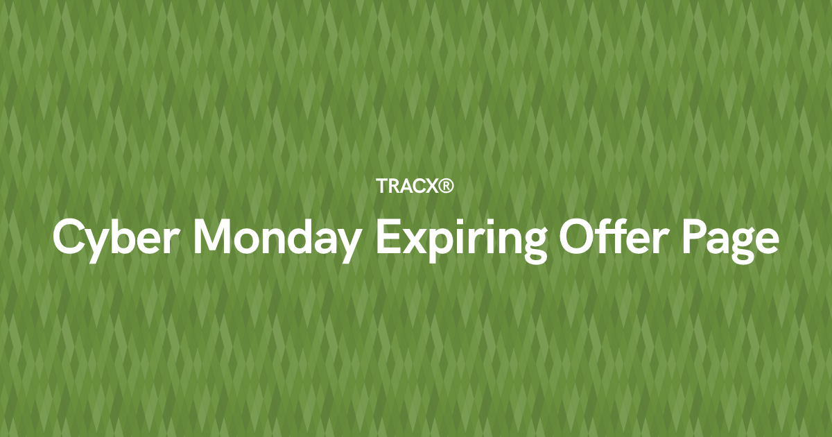 Cyber Monday Expiring Offer Page