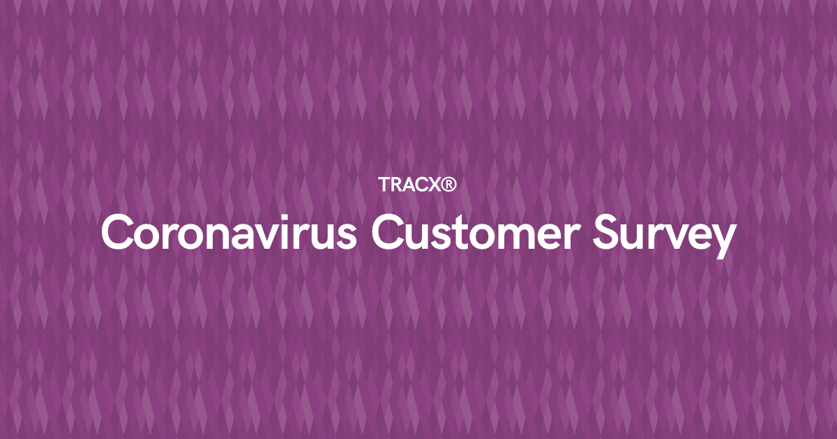 Coronavirus Customer Survey