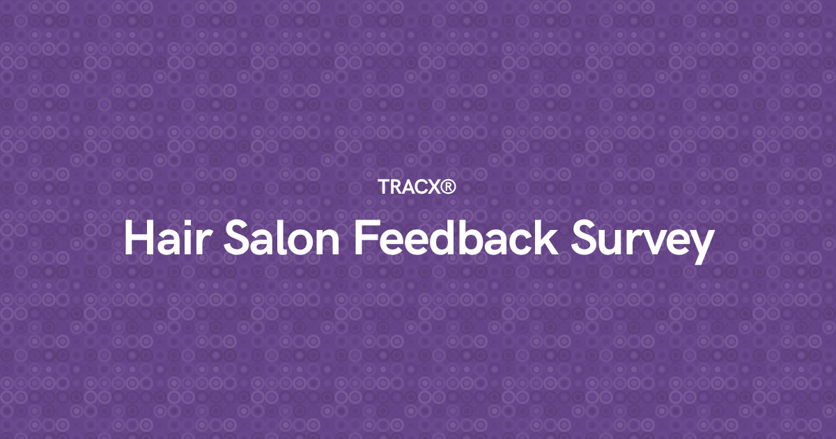 Hair Salon Feedback Survey