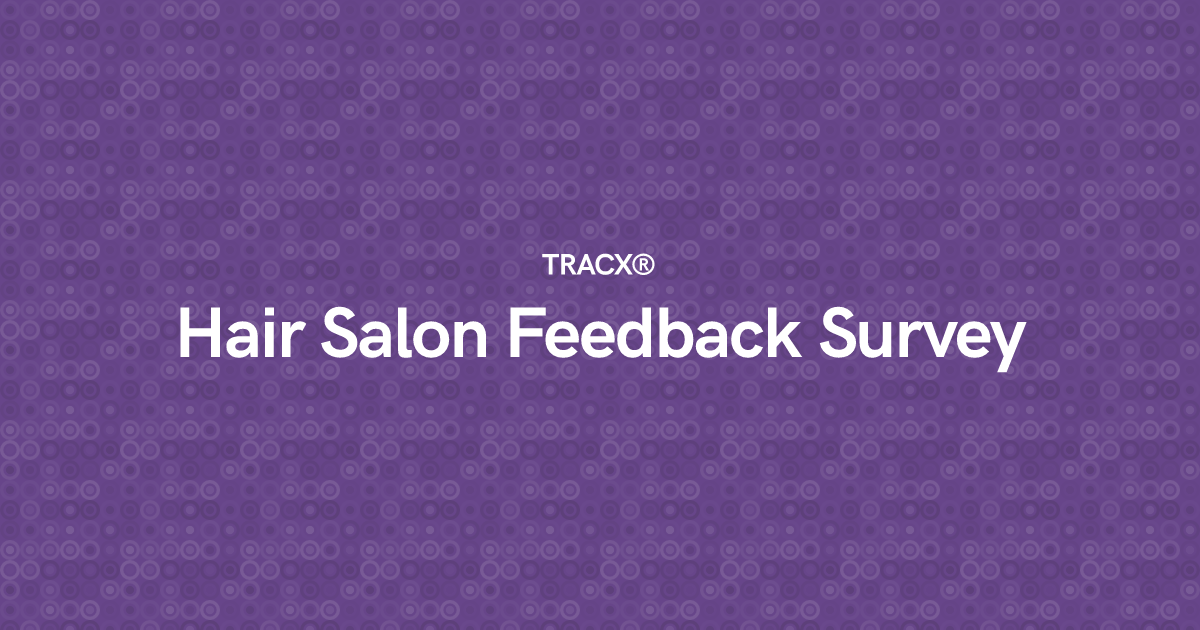 Hair Salon Feedback Survey
