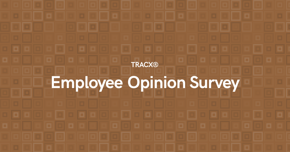 Employee Opinion Survey