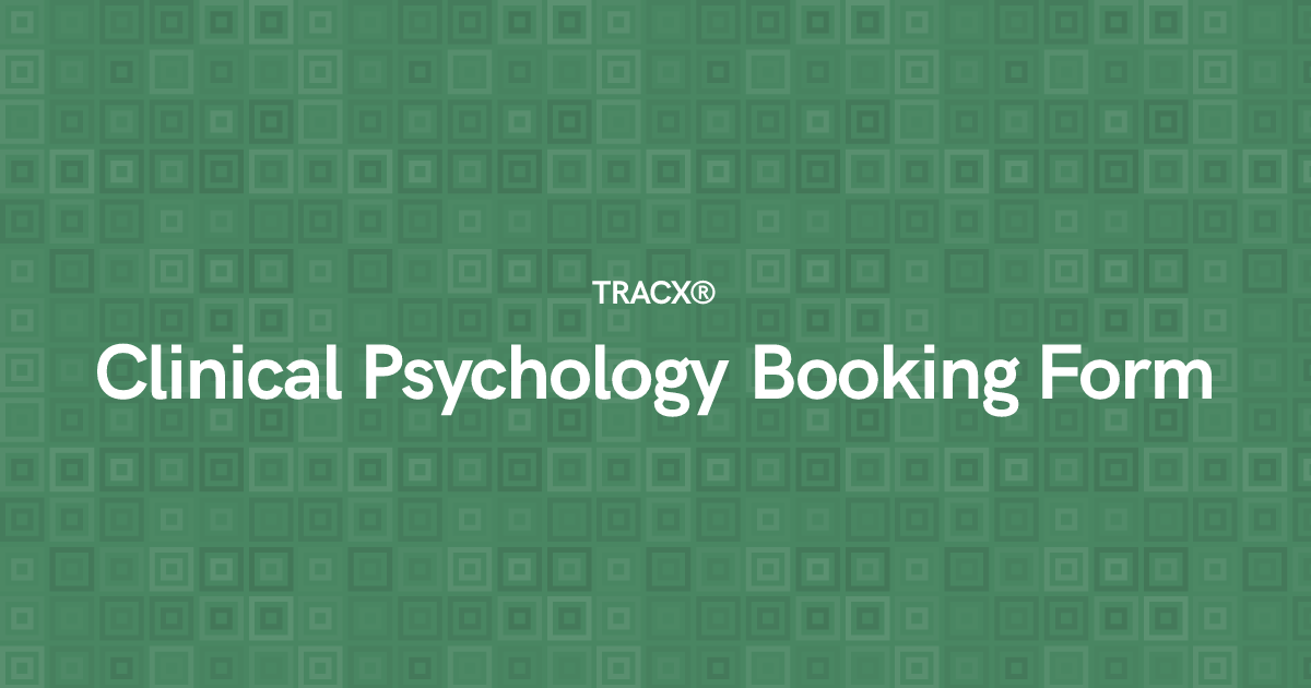 Clinical Psychology Booking Form