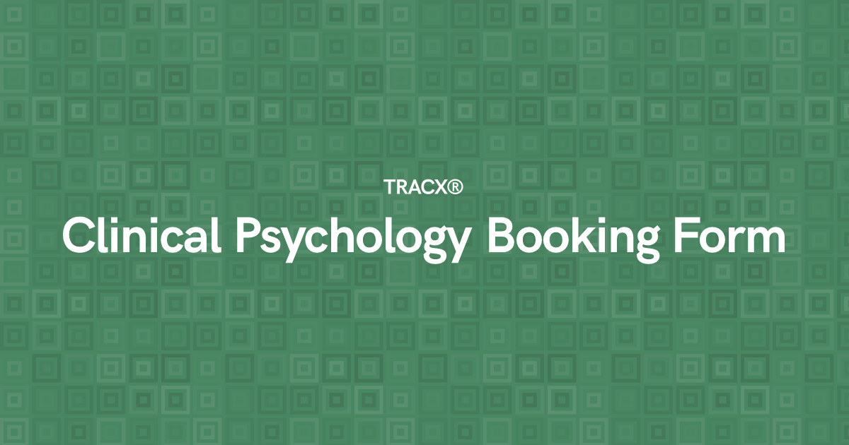 Clinical Psychology Booking Form