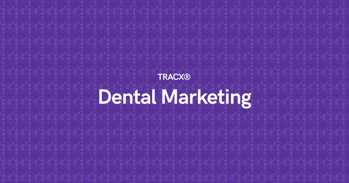 Dental Marketing