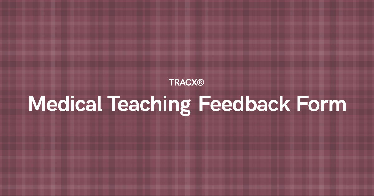 Medical Teaching Feedback Form