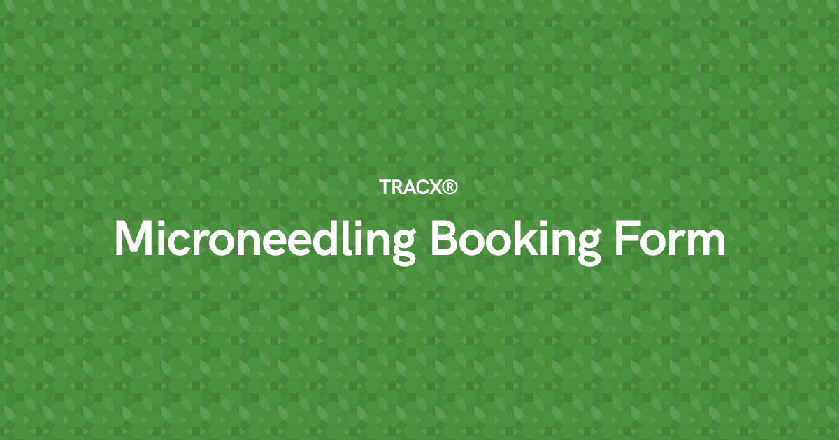 Microneedling Booking Form