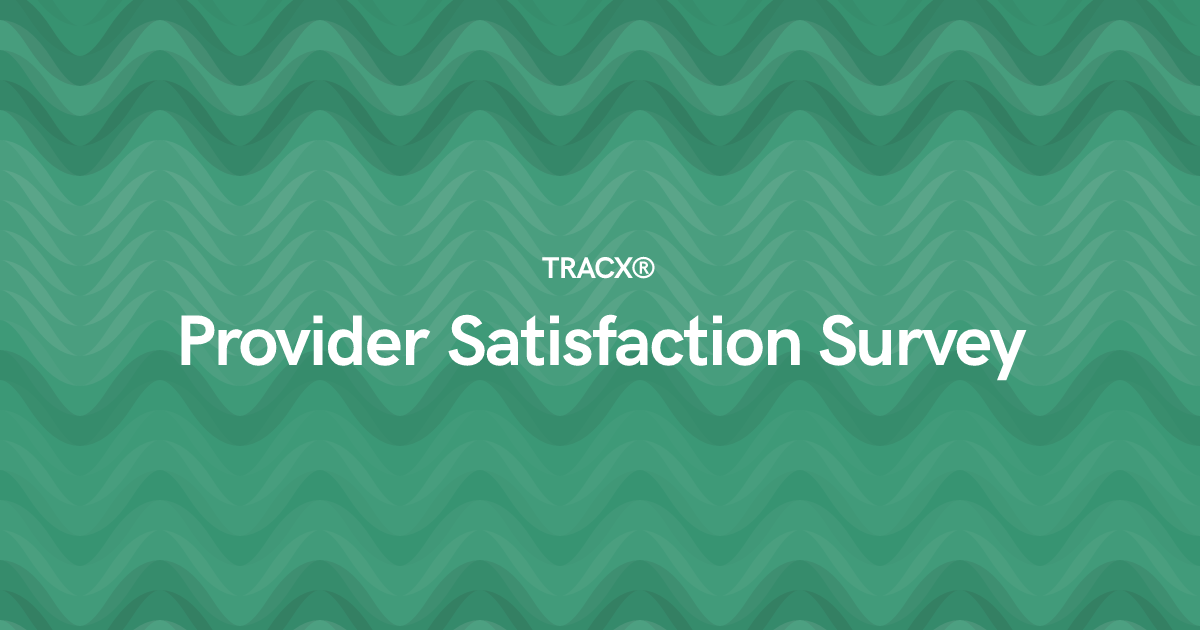 Provider Satisfaction Survey