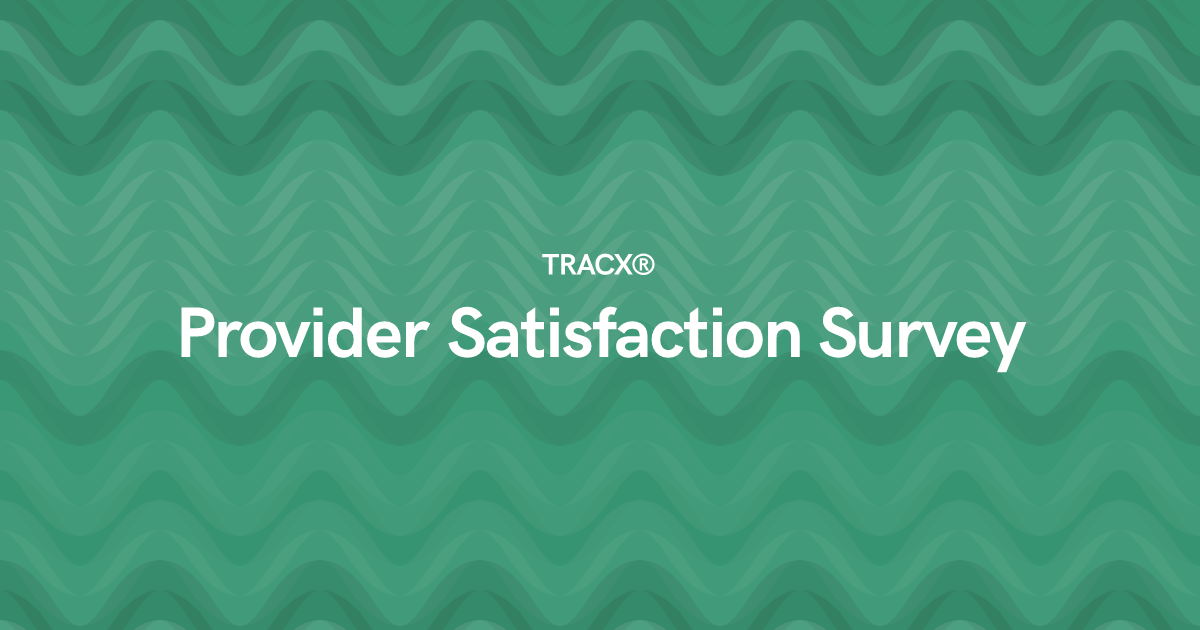 Provider Satisfaction Survey